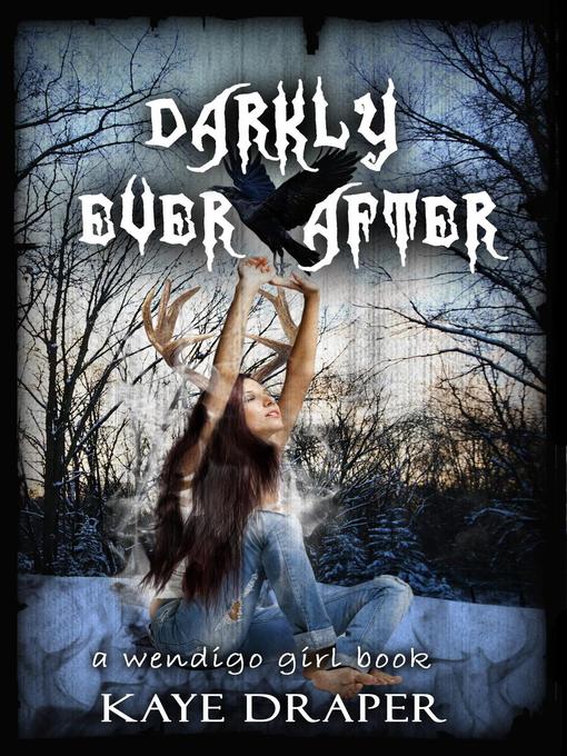 Title details for Darkly Ever After by Kaye Draper - Available